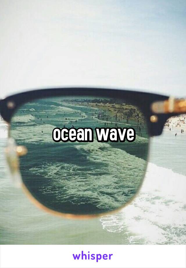 ocean wave