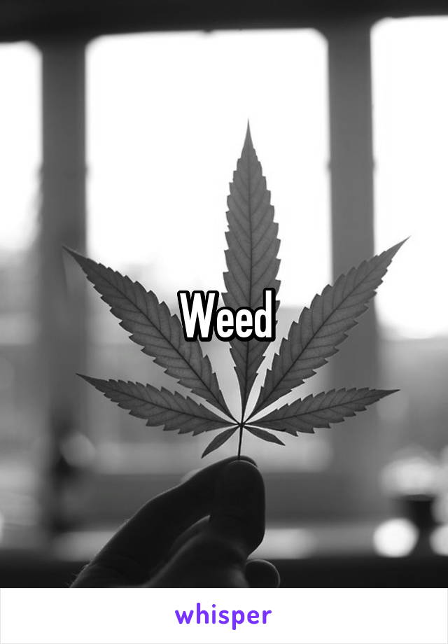 Weed