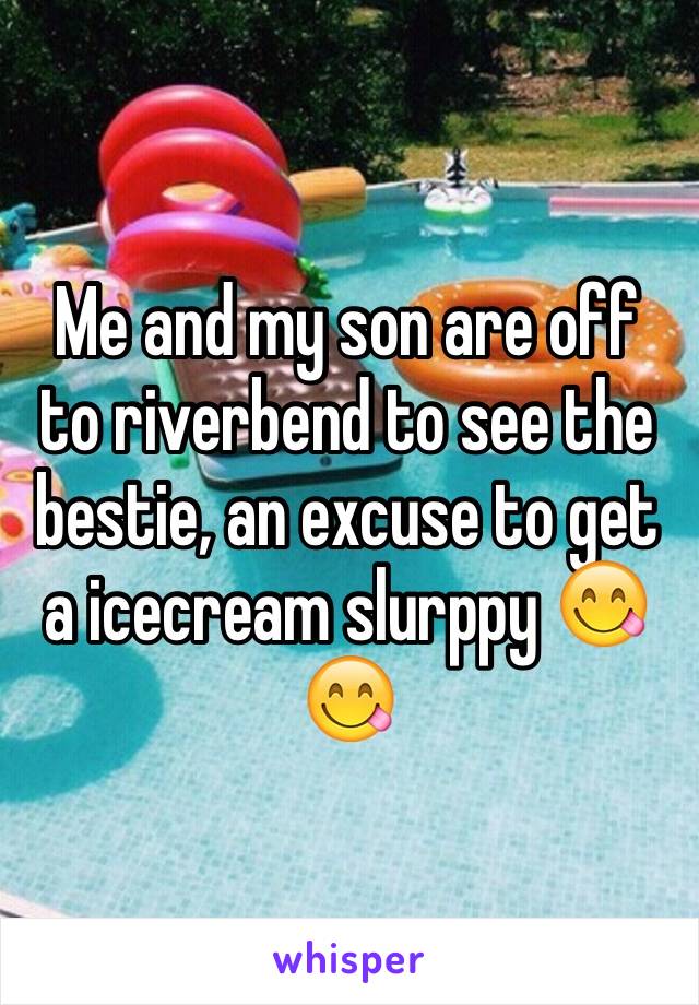 Me and my son are off to riverbend to see the bestie, an excuse to get a icecream slurppy 😋😋