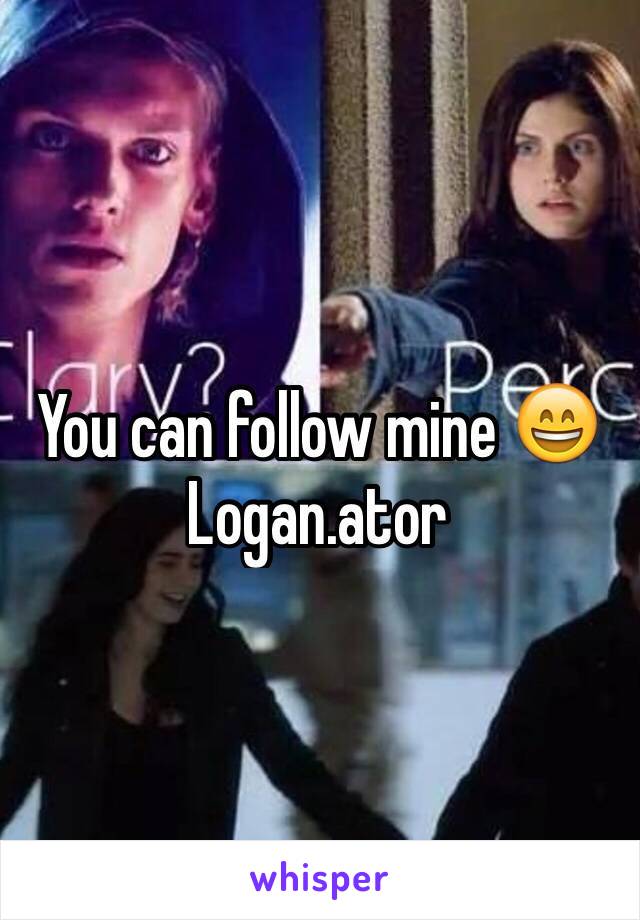 You can follow mine 😄 Logan.ator