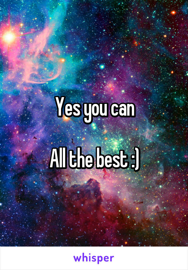 Yes you can

All the best :)