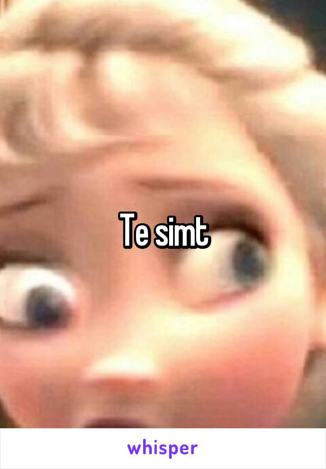 Te simt