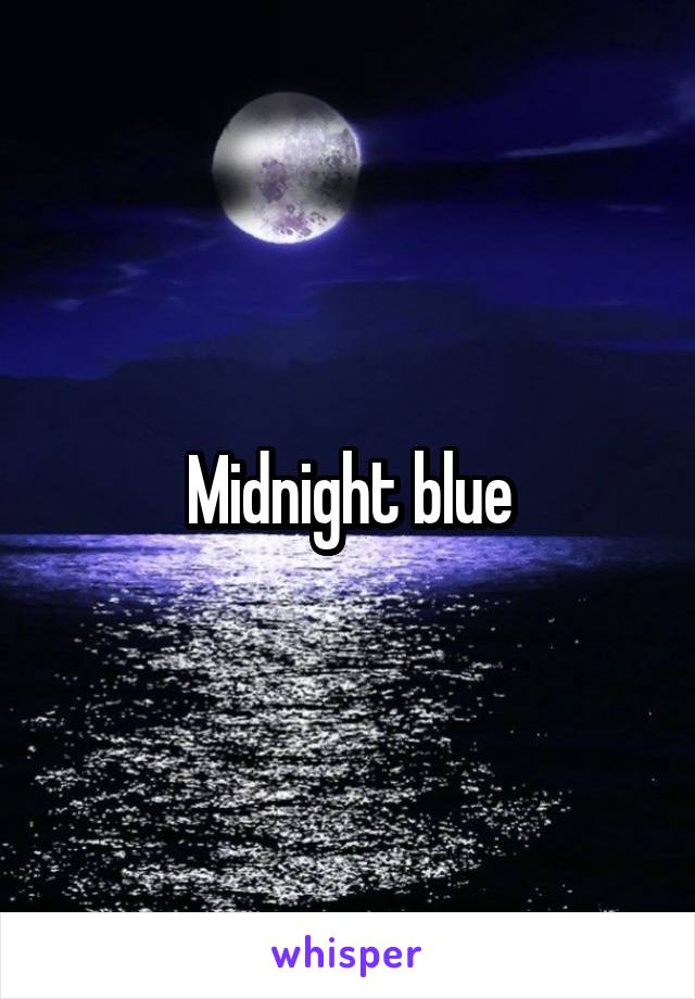 Midnight blue