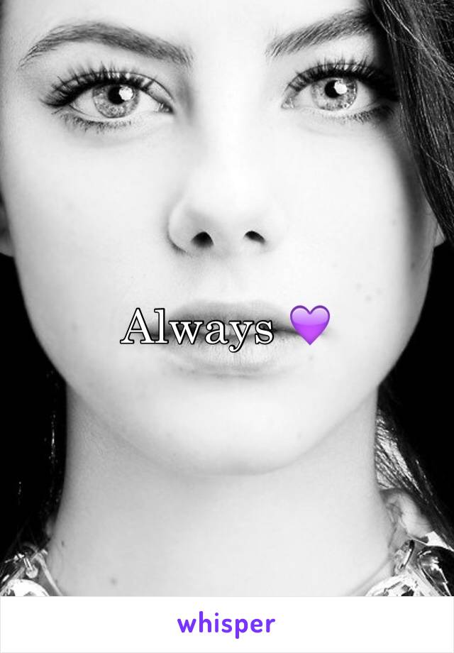 Always 💜