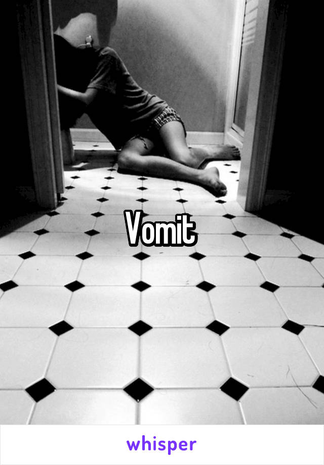 Vomit 