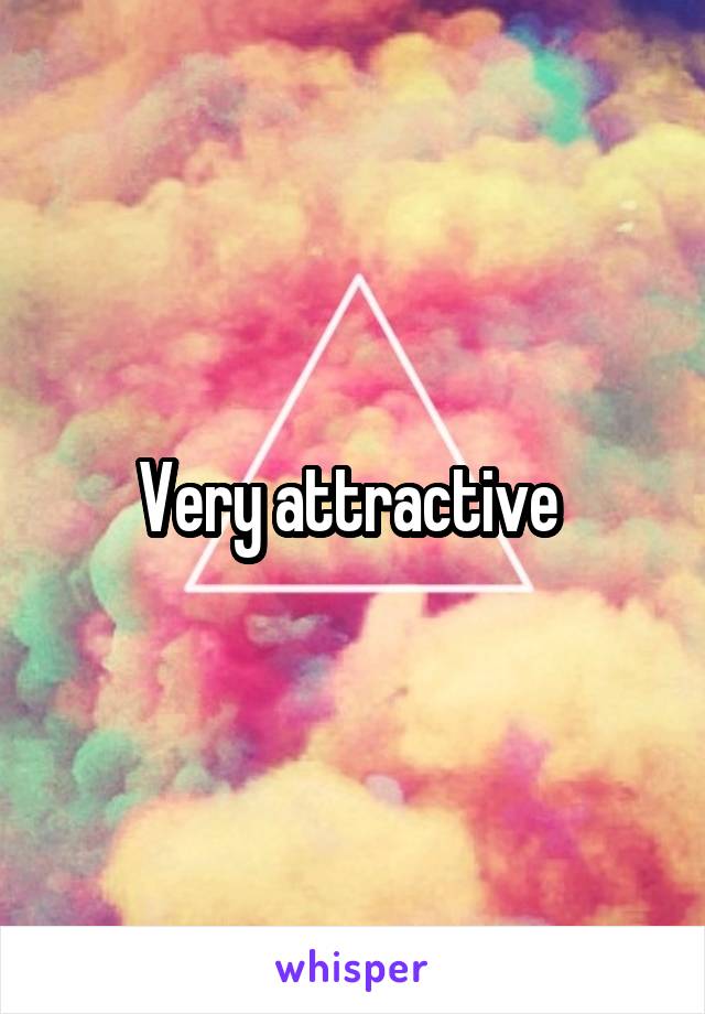 Very attractive 