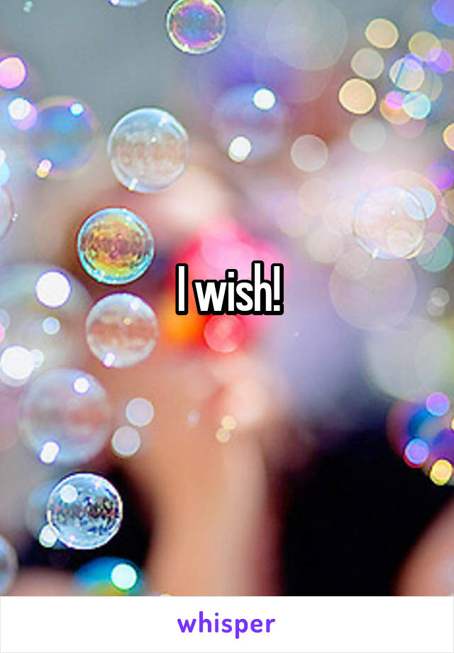I wish!
