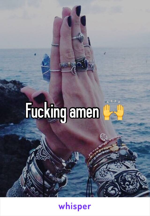 Fucking amen 🙌