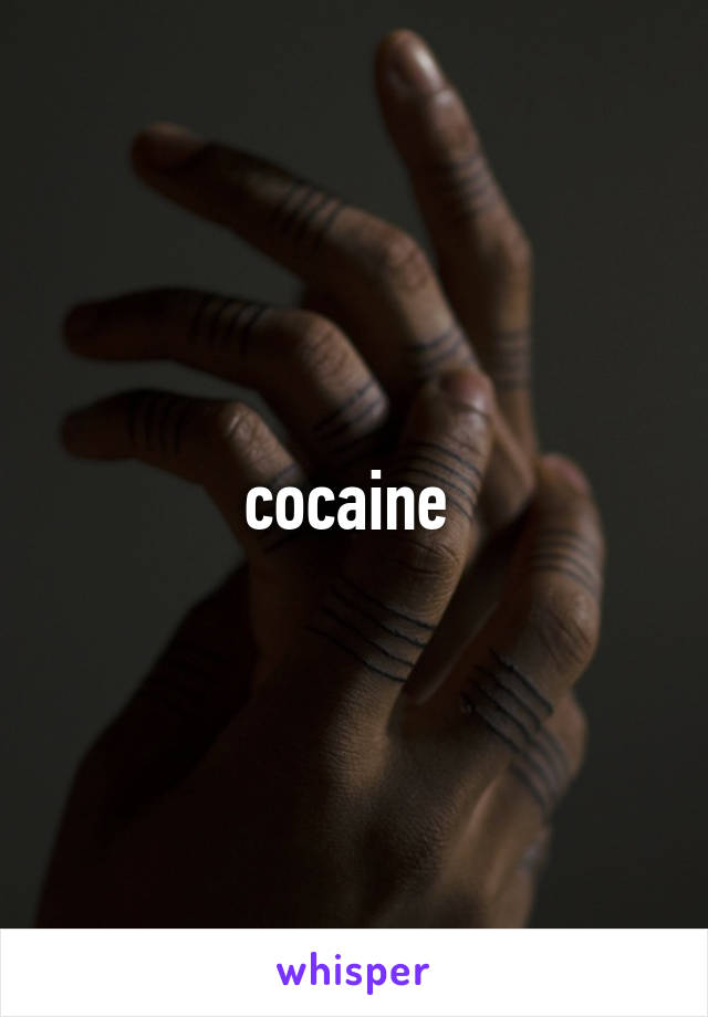 cocaine 