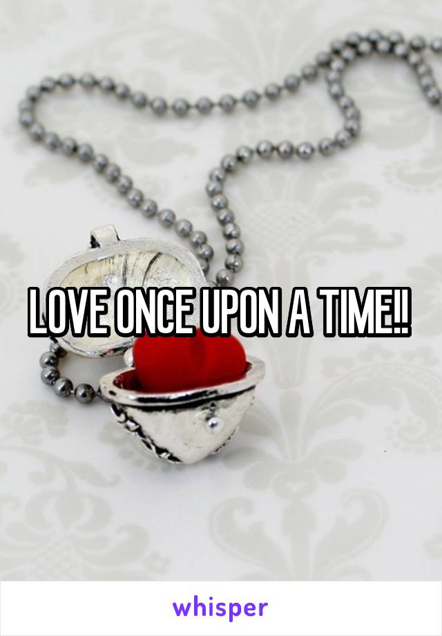 LOVE ONCE UPON A TIME!! 