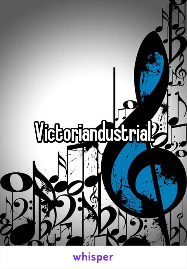 Victoriandustrial.