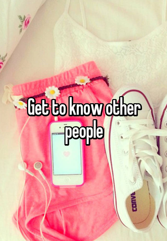 get-to-know-other-people