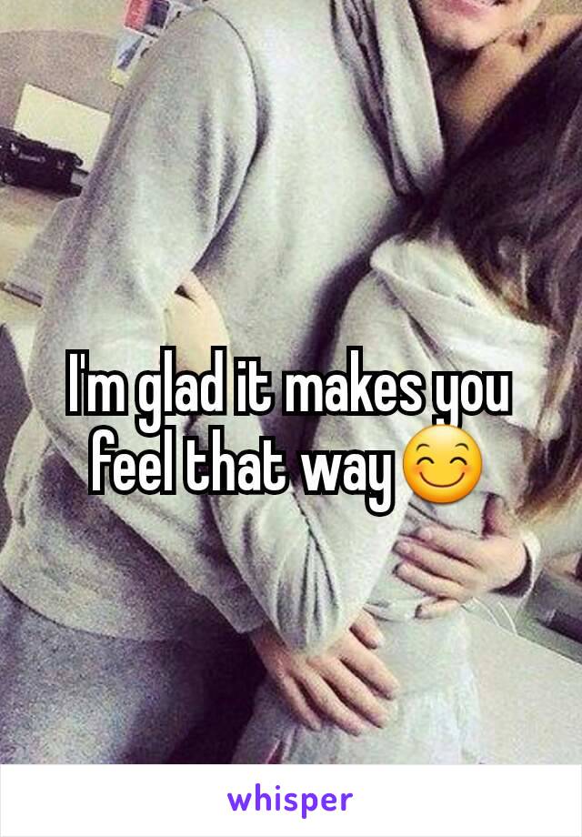 I'm glad it makes you feel that way😊