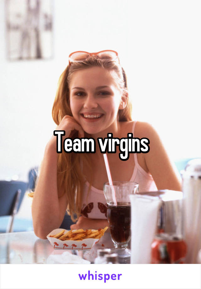 Team virgins