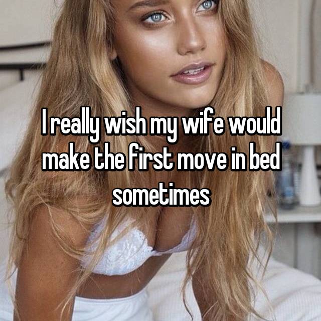 Husbands Tell All What I Really Want From My Wife