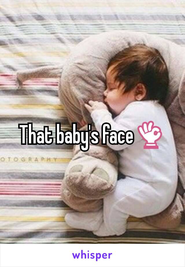 That baby's face👌