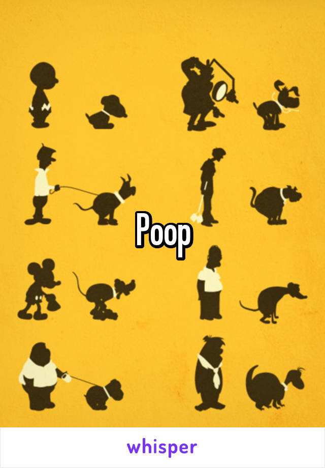 Poop