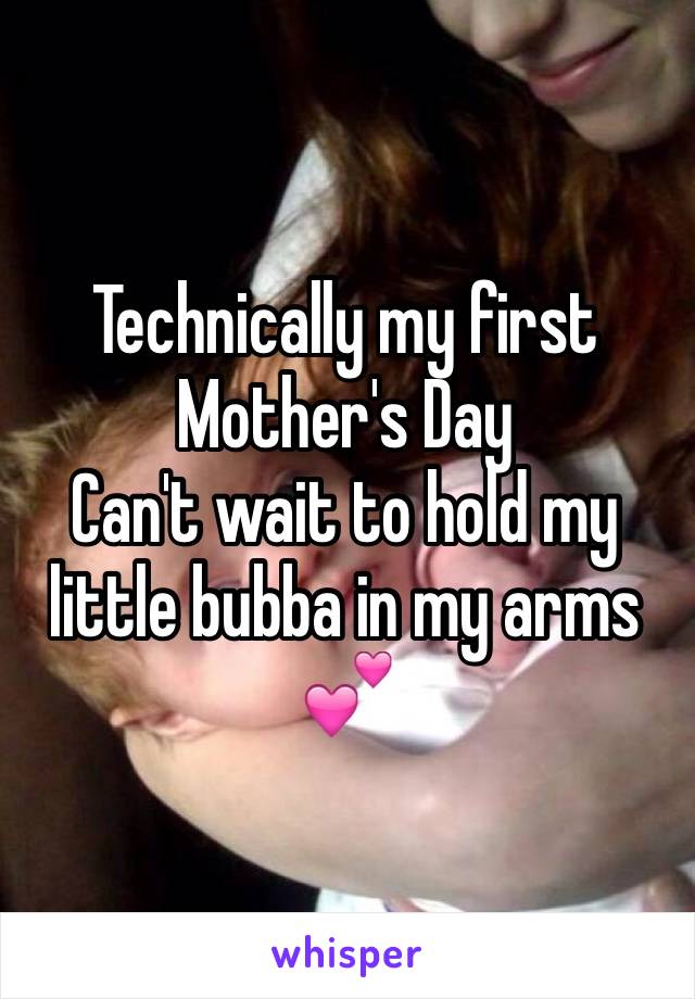 Technically my first Mother's Day 
Can't wait to hold my little bubba in my arms 💕