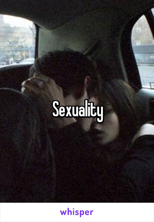 Sexuality