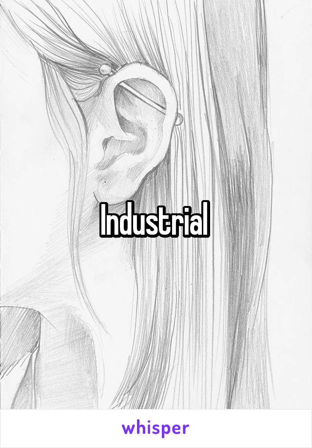 Industrial 