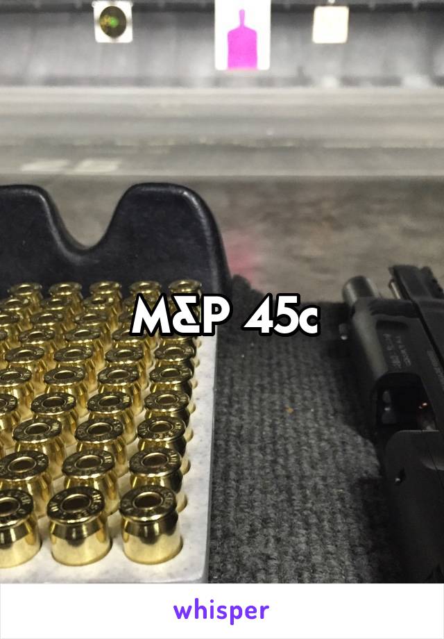 M&P 45c