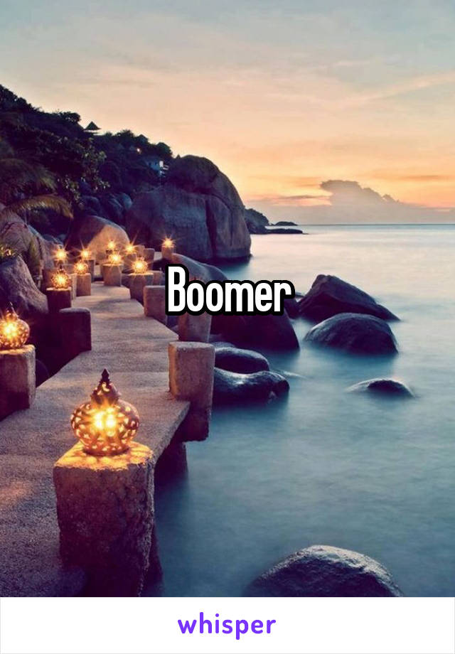 Boomer
