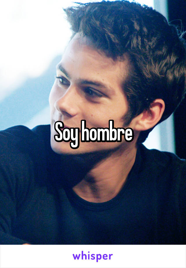 Soy hombre