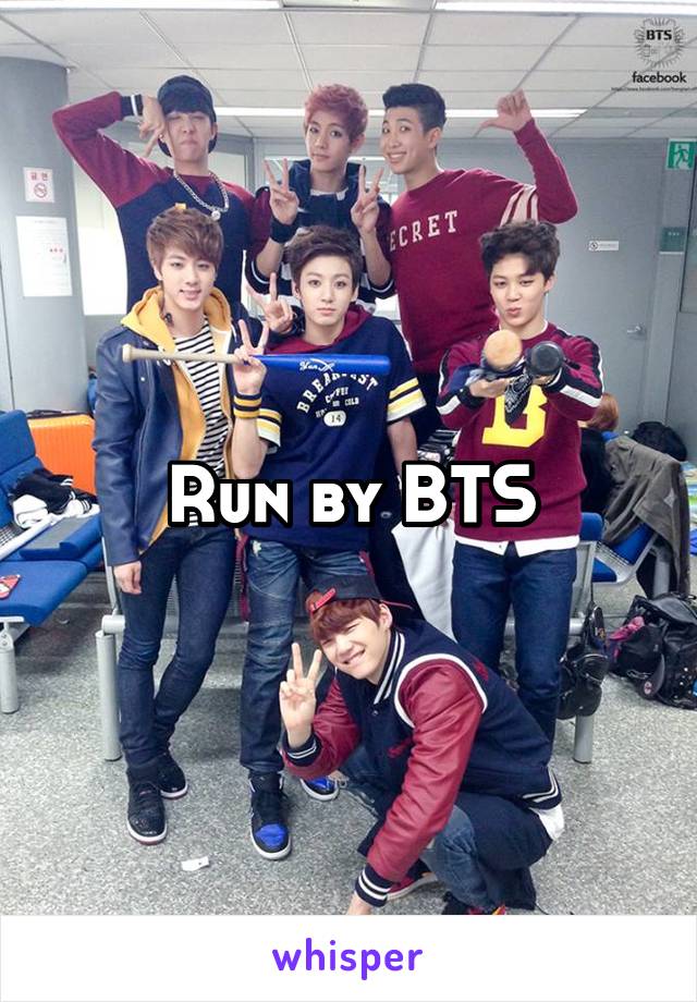 Run by BTS