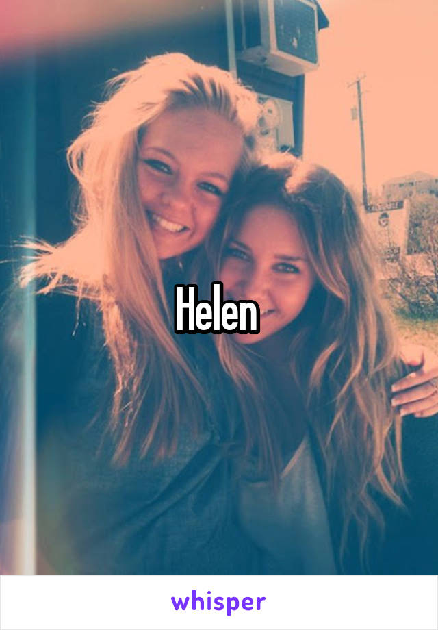 Helen 