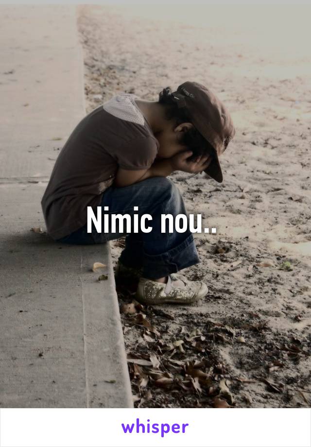 Nimic nou.. 