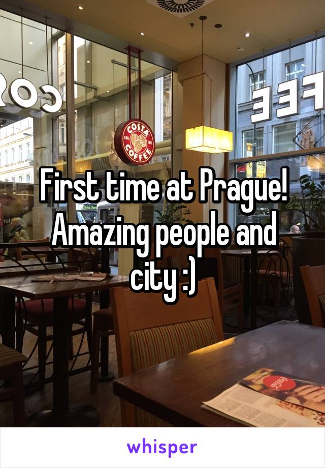 First time at Prague!
Amazing people and city :)