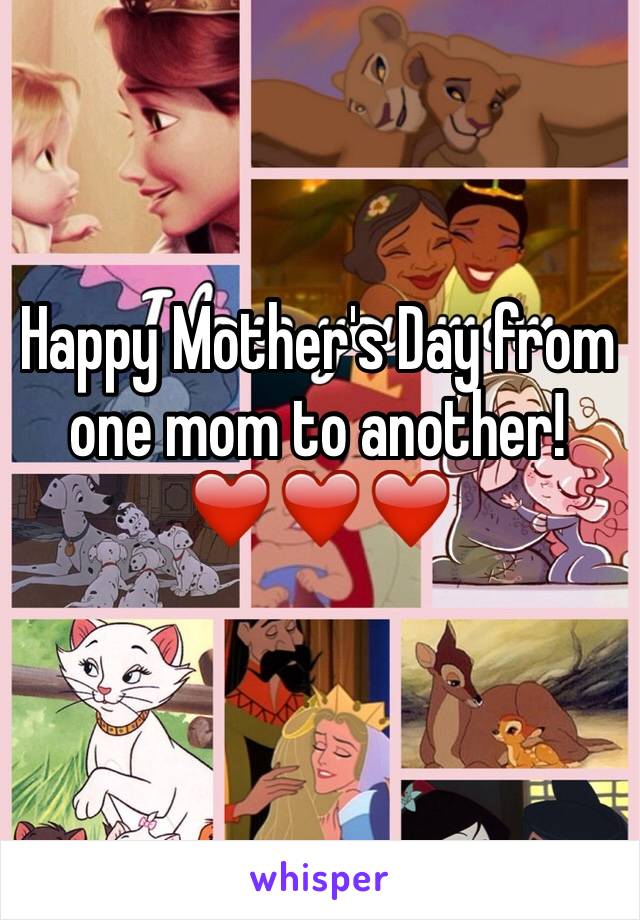 Happy Mother's Day from one mom to another!
❤️❤️❤️