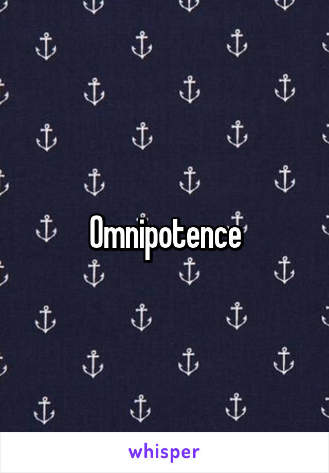 Omnipotence