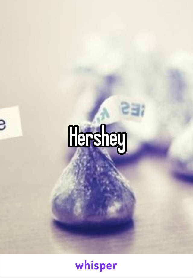 Hershey