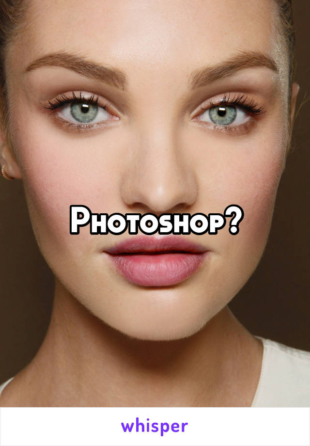 Photoshop?