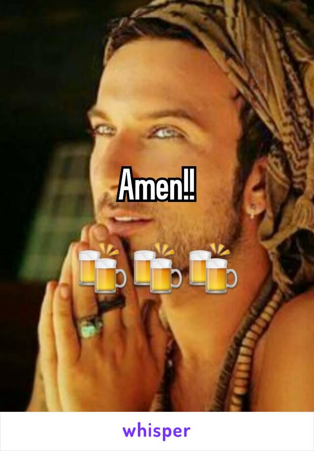 Amen!!

🍻🍻🍻