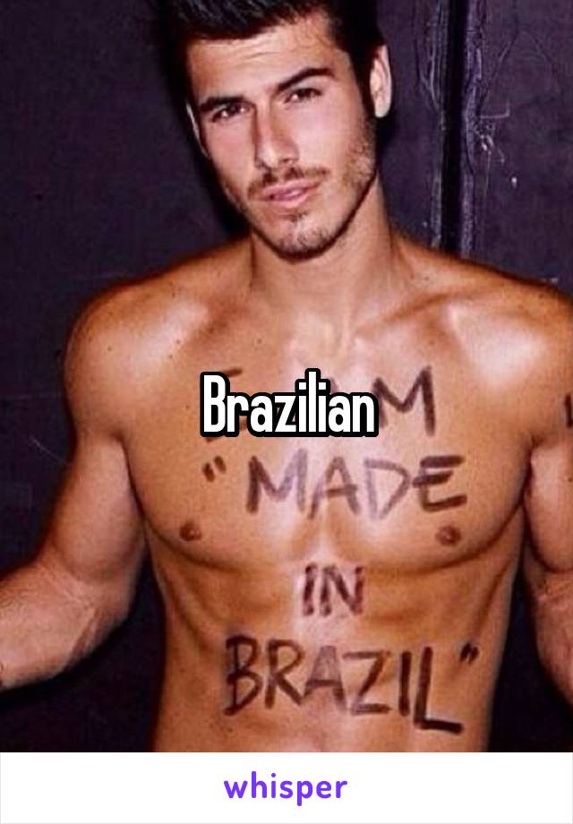 Brazilian