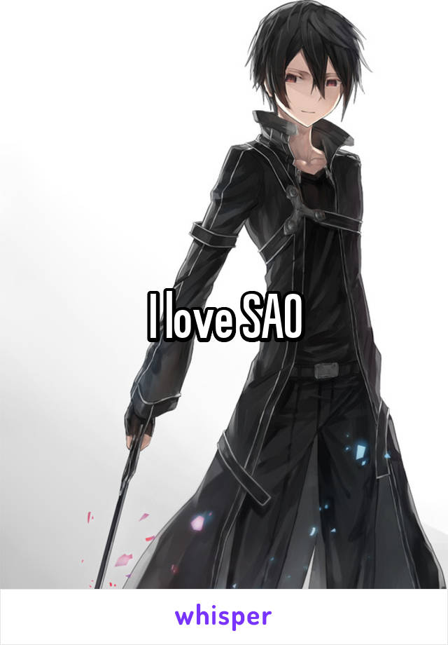 I love SAO