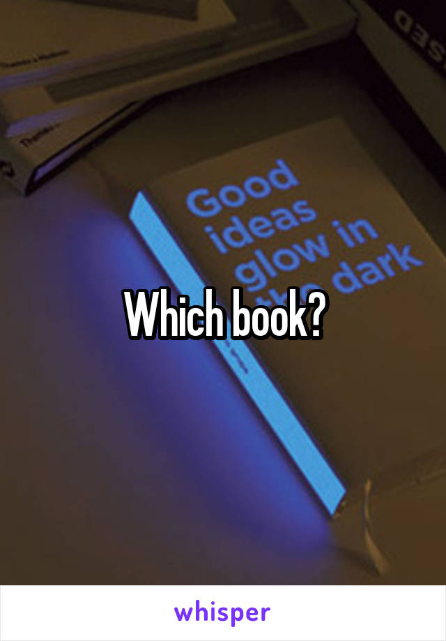 Which book?