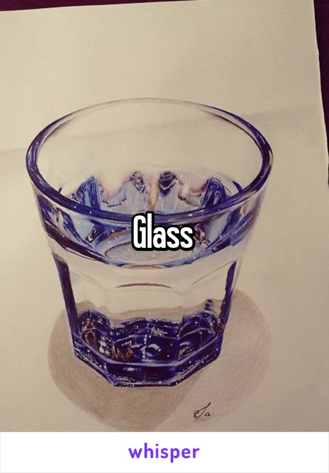 Glass 