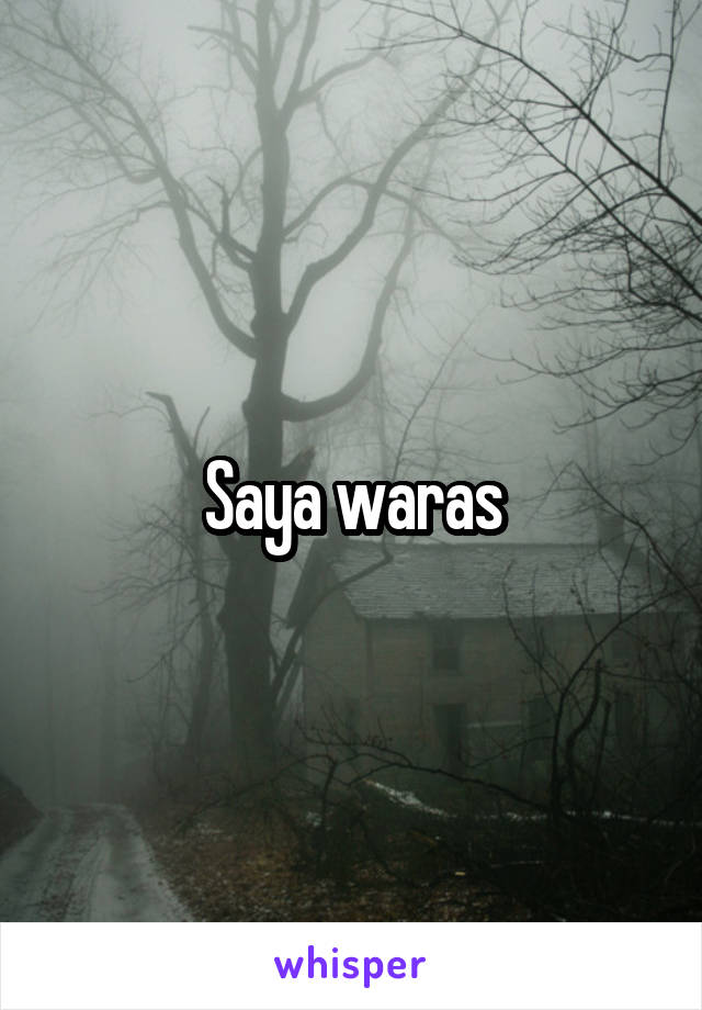 Saya waras