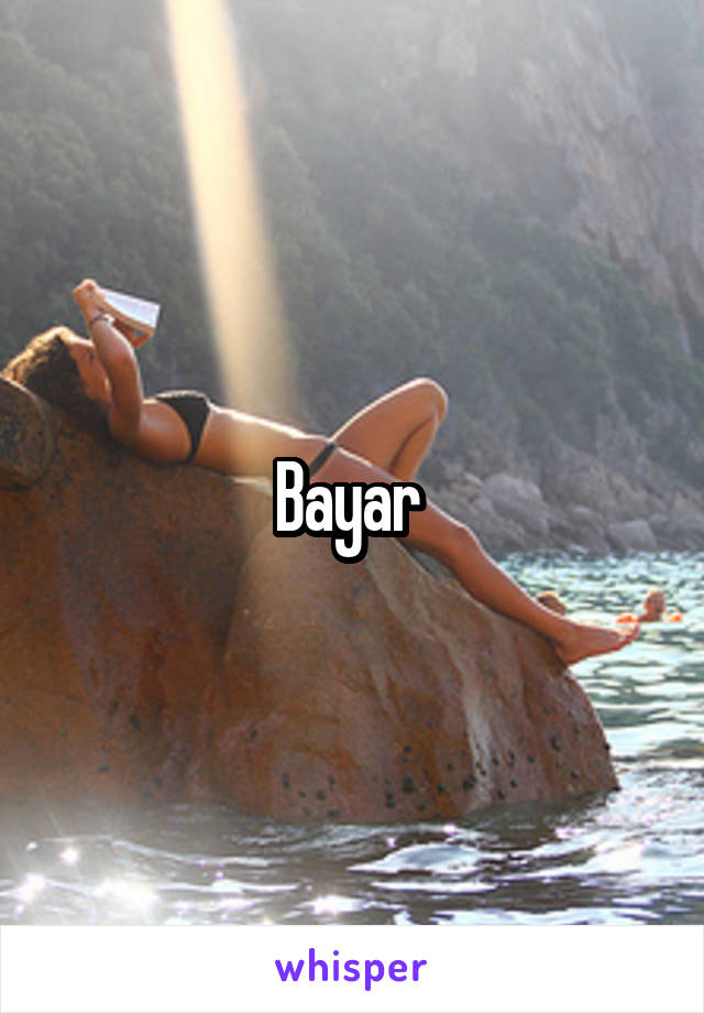 Bayar 