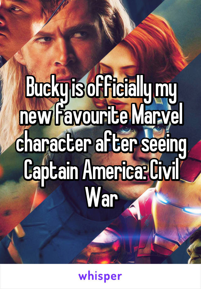 Bucky is officially my new favourite Marvel character after seeing Captain America: Civil War