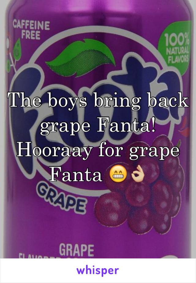 The boys bring back grape Fanta! 
Hooraay for grape Fanta 😁👌🏼