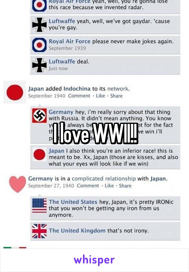 I love WWII!!