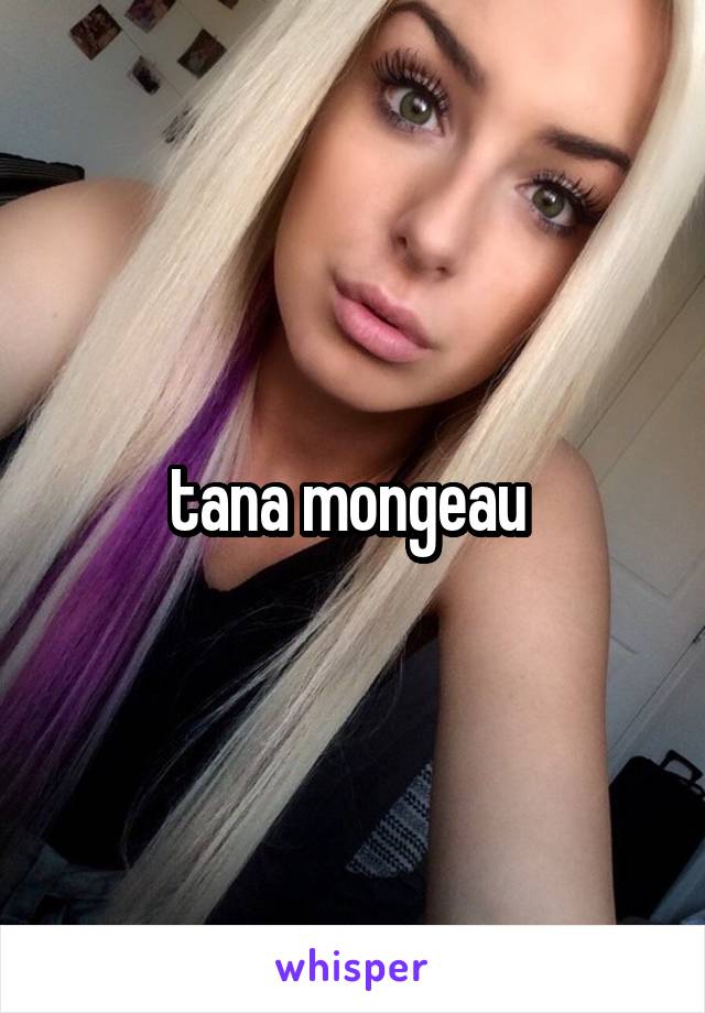 tana mongeau 