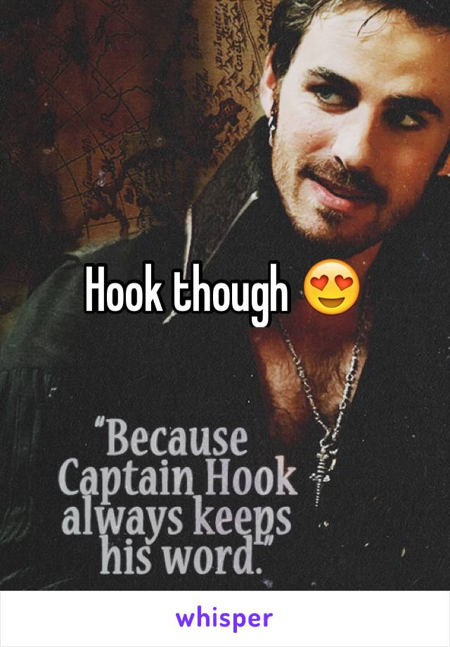 Hook though 😍