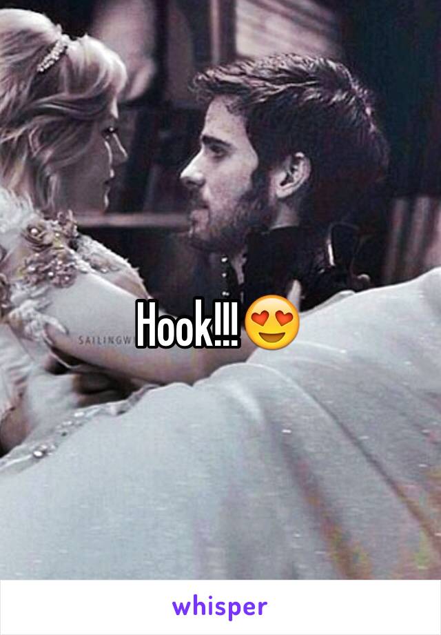 Hook!!!😍