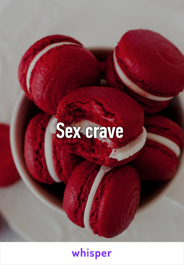 Sex crave 