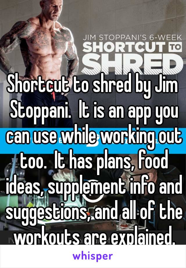 Shortcut to shred by Jim Stoppani.  It is an app you can use while working out too.  It has plans, food ideas, supplement info and suggestions, and all of the workouts are explained.
